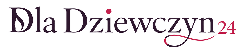 Dla Dziewczyn 24
